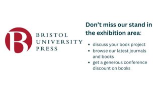 Bristol University Press logo with invitation to visit their exhibition stand for book project discussions and conference discounts.