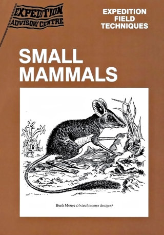 Cover image for Expedition Field Techniques: Small Mammals