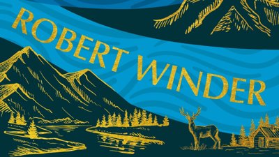 Mountains, river and deer drawn stylistically in green and yellow, with in the middle the text 'Robert Winder'.